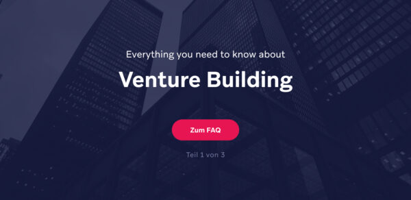 Venture Building Tipps FAQ Beginner Anfänger-Guide Etribes